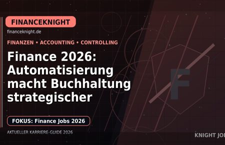 Finance 2026: Automatisierung macht Buchhaltung strategischer: Der Karriere-Guide für Finanzen und Buchhaltung